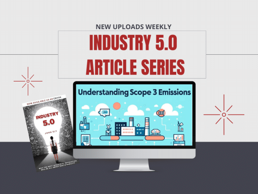 Article #2 from Heartland's Industry 5.0 Series - Scope 3 Emissions